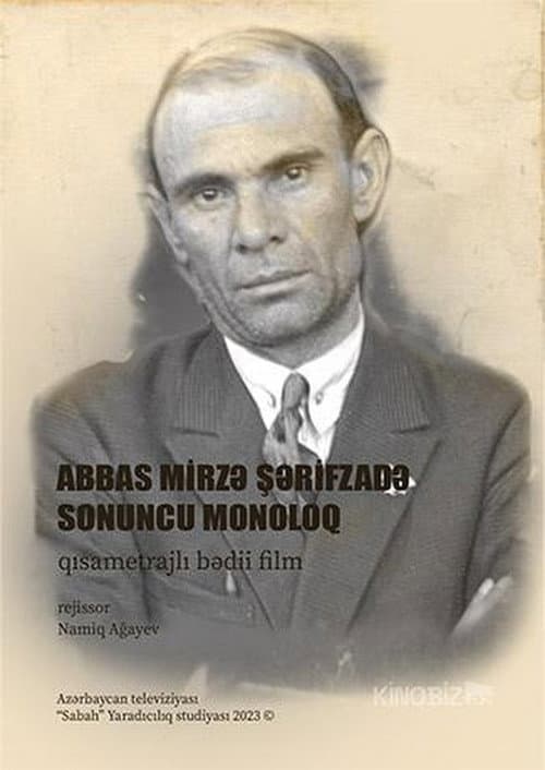 Abbas Mirza Sharifzadeh. The Final Monologue poster