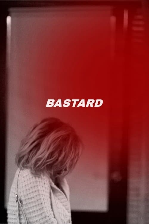 Bastard poster