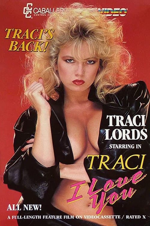 Traci, I Love You poster