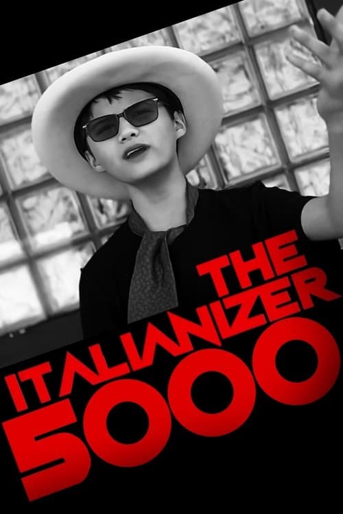 The Italianizer 5000 poster