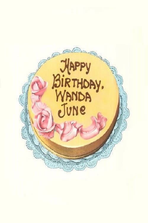Happy Birthday, Wanda June poster