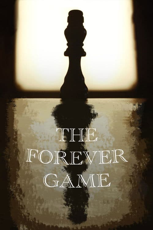 The Forever Game poster