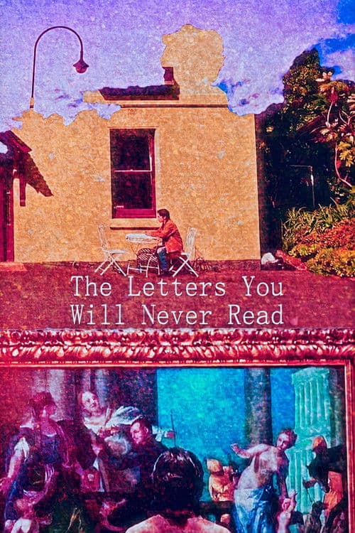 The Letters You Will Never Read poster