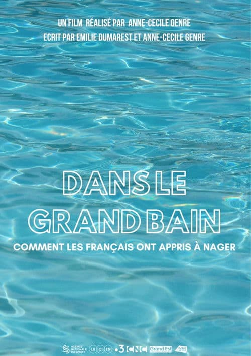 Dans le grand bain, comment les Français ont appris à nager poster