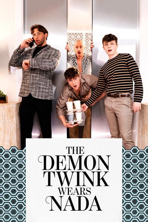 The Demon Twink Wears Nada: A Gay XXX Parody poster