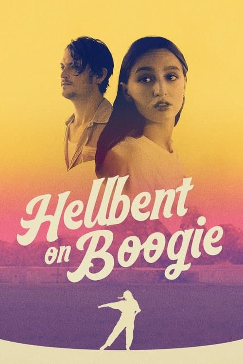 Hellbent on Boogie poster