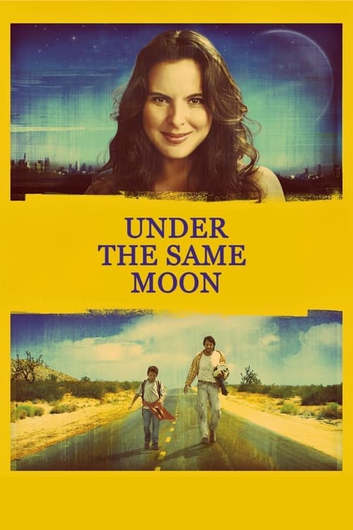 Under the Same Moon poster