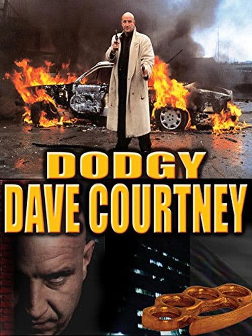 Dave Courtney Dodgy Dave poster