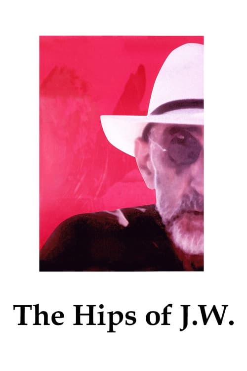The Hips of J.W. poster