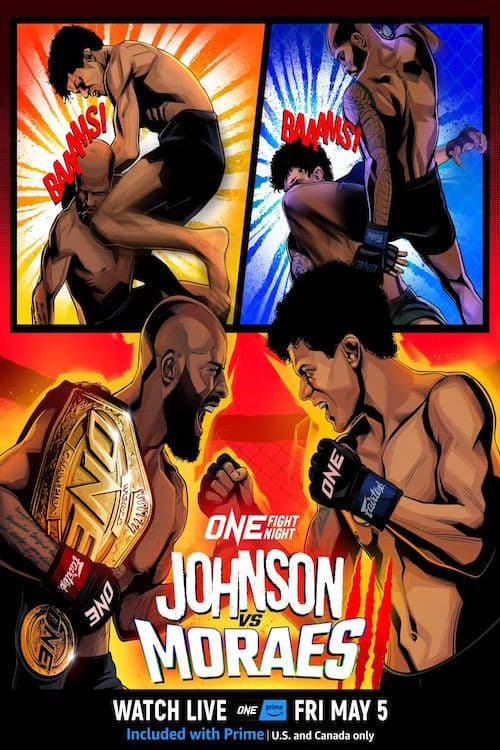 ONE Fight Night 10: Johnson vs. Moraes 3 poster