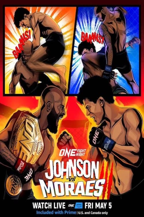 ONE Fight Night 10: Johnson vs. Moraes 3 poster