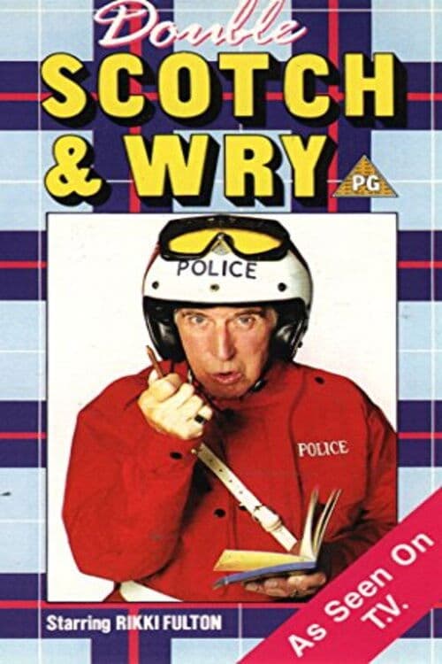 Double Scotch & Wry poster