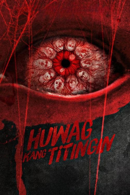 Huwag Kang Titingin poster