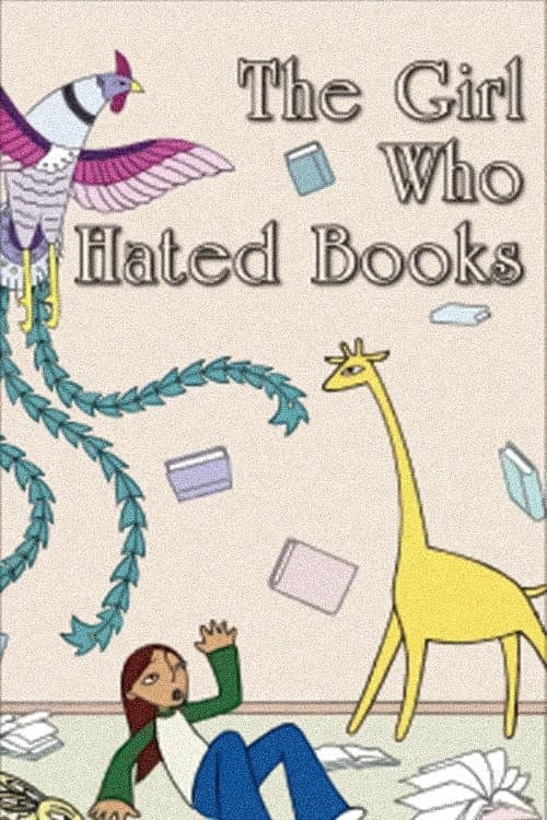 The Girl Who Hated Books poster