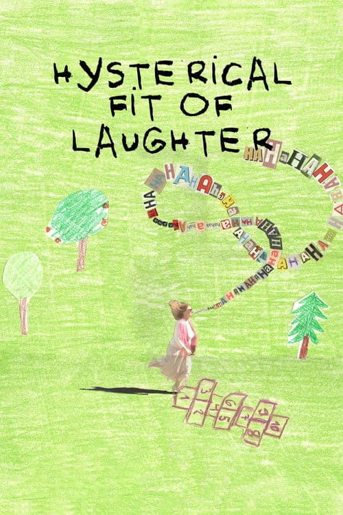 Hysterical Fit of Laughter poster