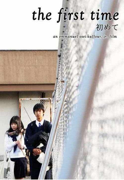 The First Time poster