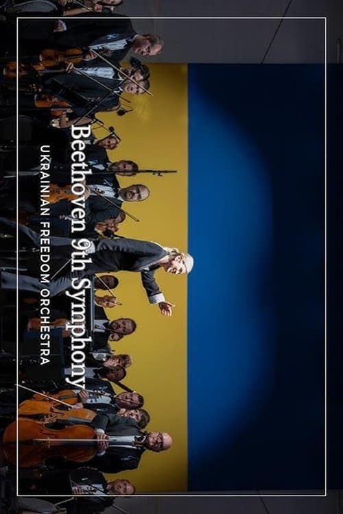 The Ukrainian Freedom Orchestra plays in Warsaw Beethoven's 9th Symphony poster