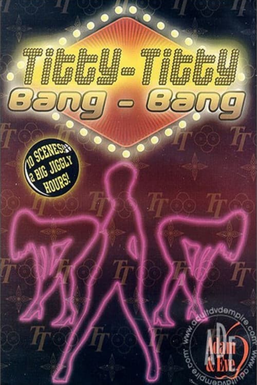 Titty-Titty Bang-Bang poster