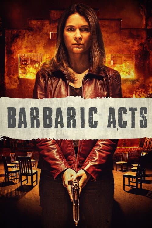 Barbaric Acts poster