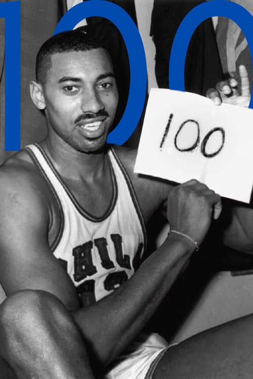 The UNTOLD STORY Behind Wilt Chamberlain's 100 Point Game poster