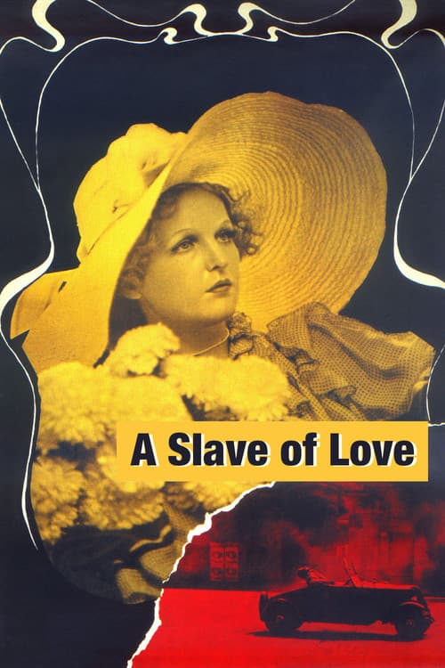 A Slave of Love poster