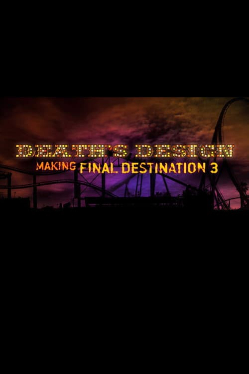 Death's Design: Making "Final Destination 3" poster