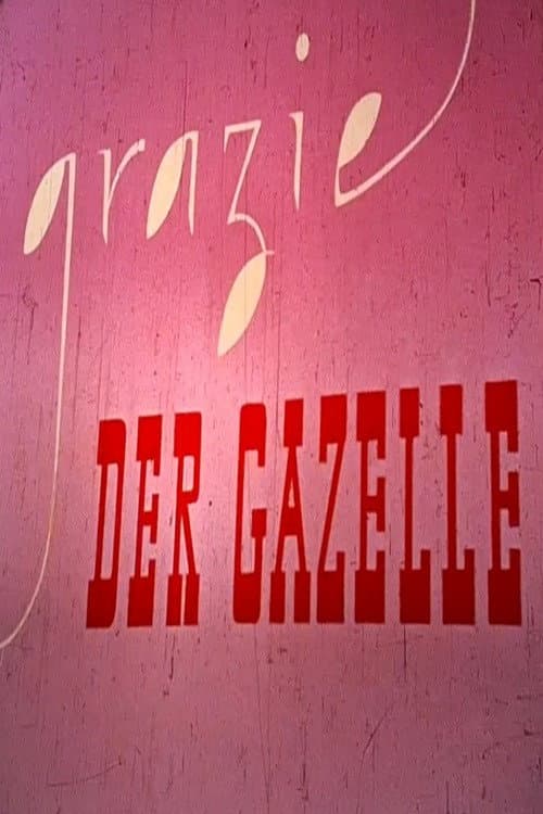 Grazie der Gazelle poster