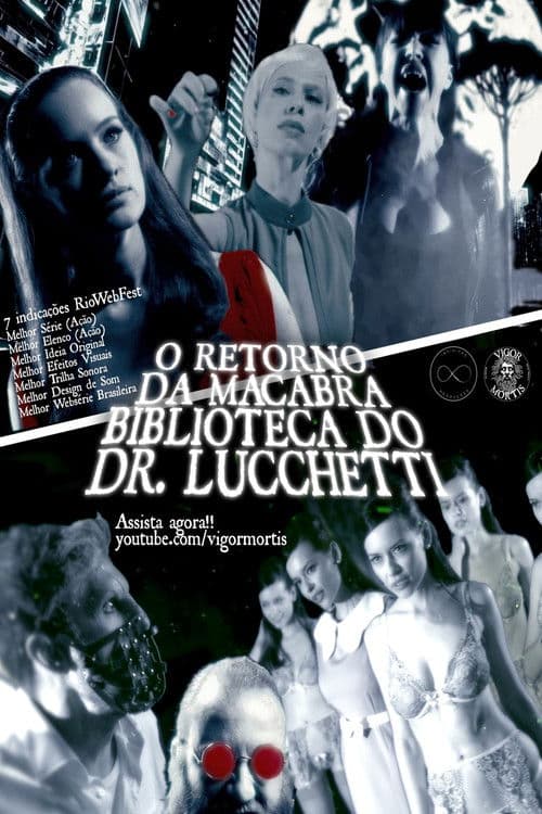 O Retorno da Macabra Biblioteca do Dr. Lucchetti poster