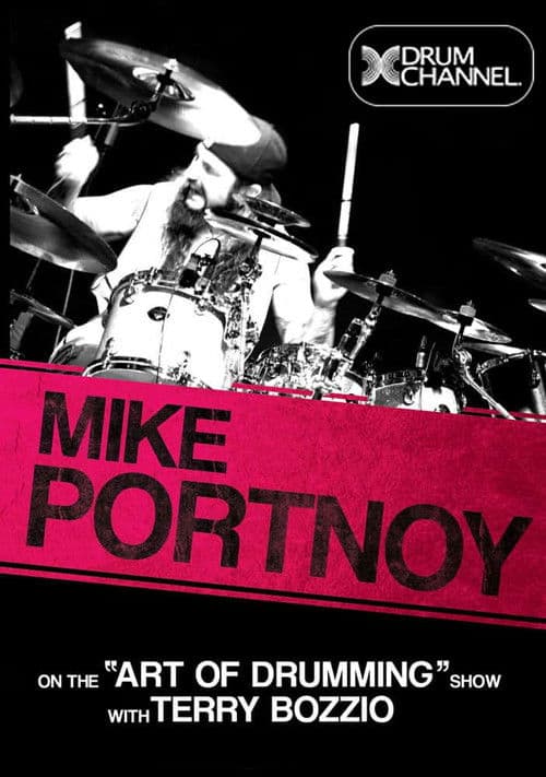Mike Portnoy on the “Art Of Drumming” with Terry Bozzio poster