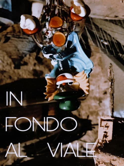 In fondo al viale poster