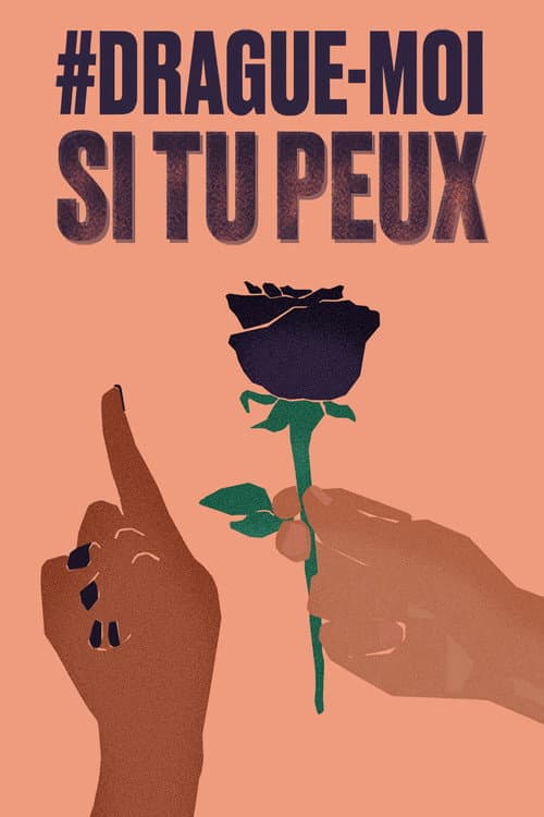 #Drague-moi si tu peux poster