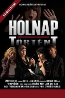 Holnap történt - A nagy bulvárfilm poster