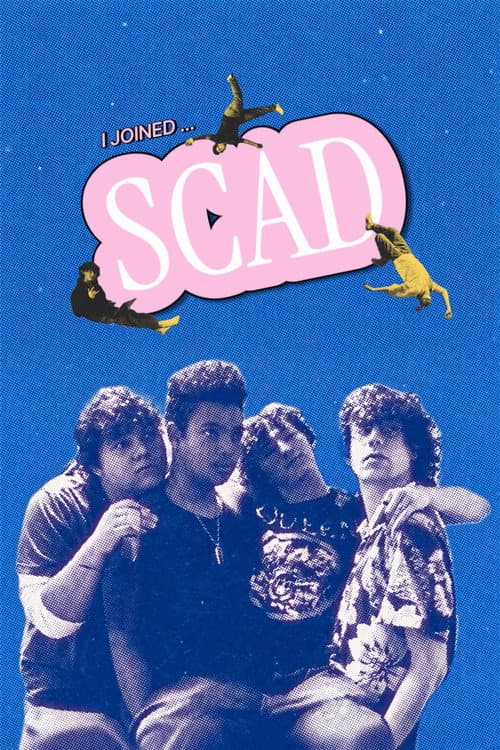 I Joined SCAD... poster