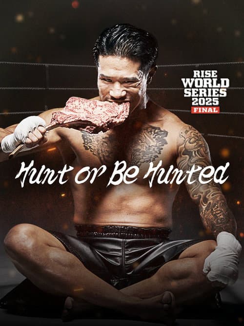 RISE WORLD SERIES 2025 FINAL poster