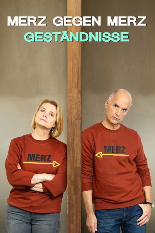Merz gegen Merz - Geständnisse poster
