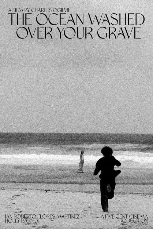 The Ocean Washed Over Your Grave poster
