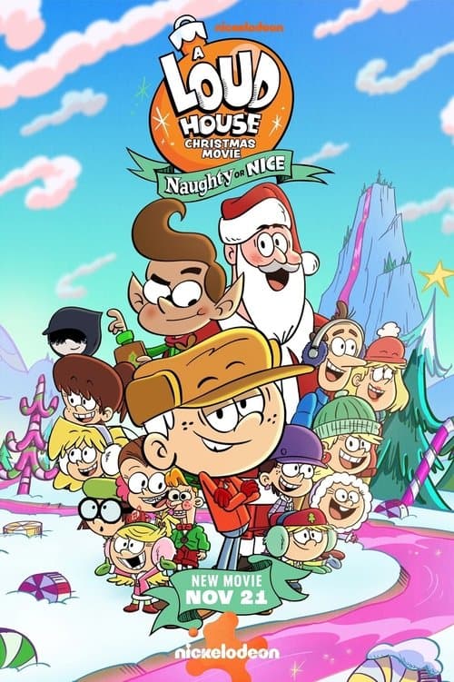 A Loud House Christmas Movie: Naughty or Nice poster