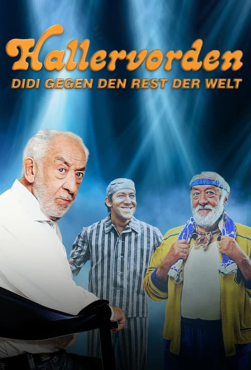Hallervorden - Didi gegen den Rest der Welt poster