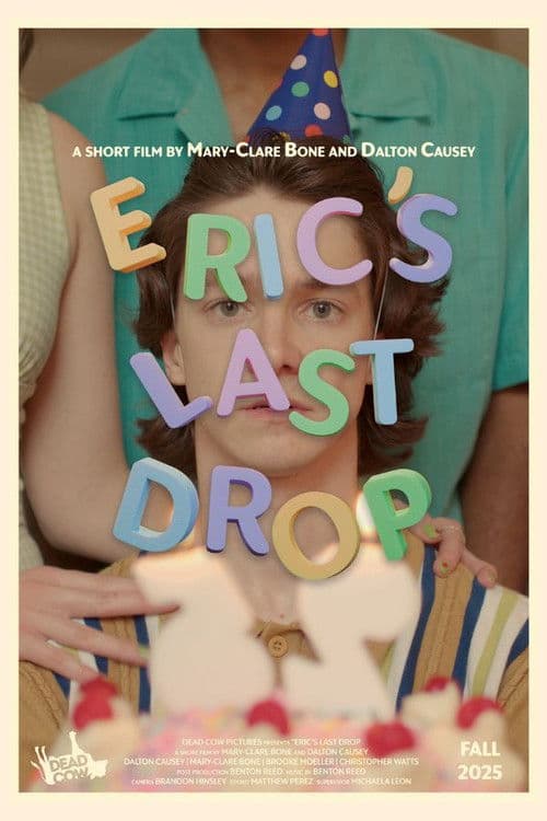 Eric's Last Drop poster