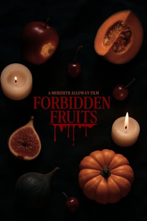 Forbidden Fruits poster