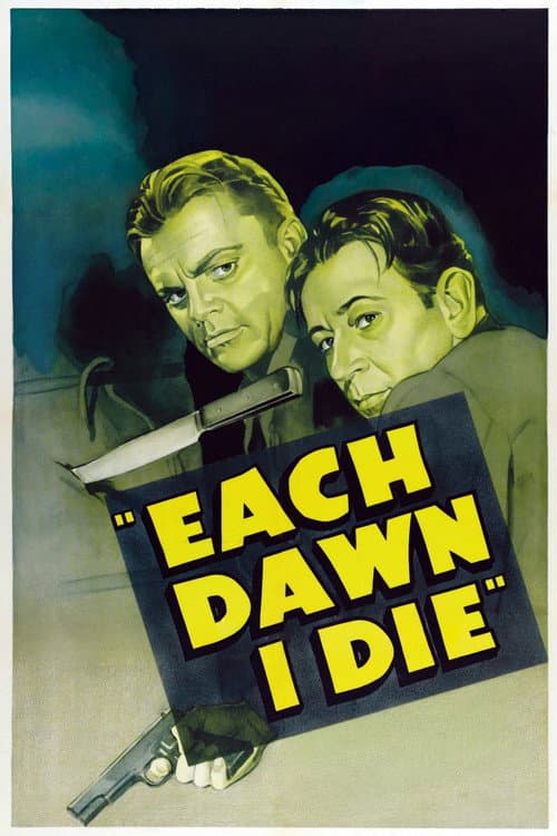 Each Dawn I Die poster