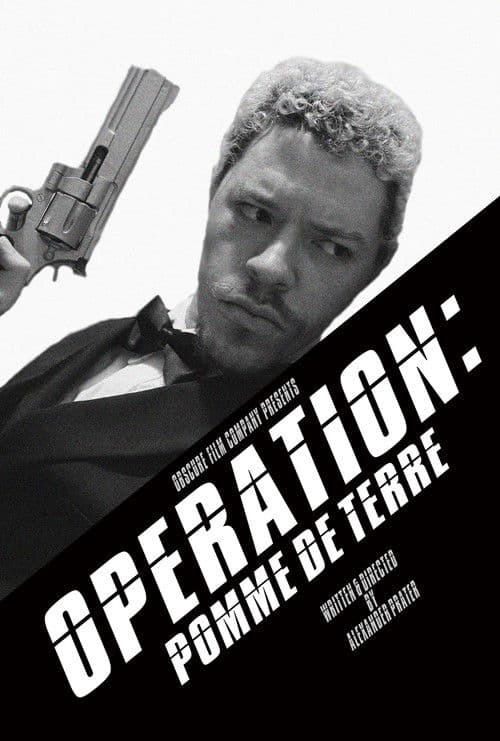 Operation: Pomme De Terre poster