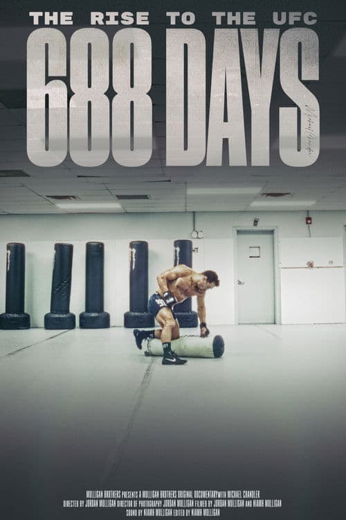688 Days - The Rise to the UFC poster