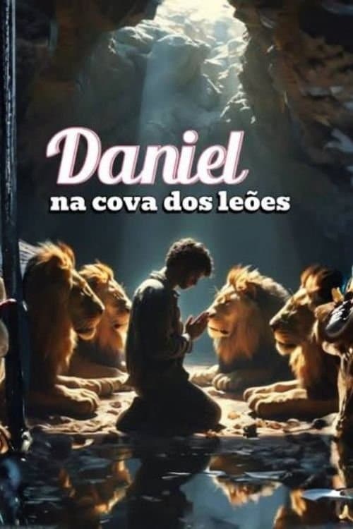 Daniel and the Lions poster