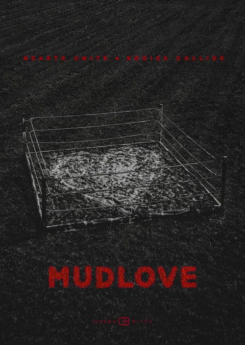 Mudlove poster