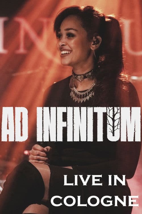 Ad Infinitum: Live In Cologne poster