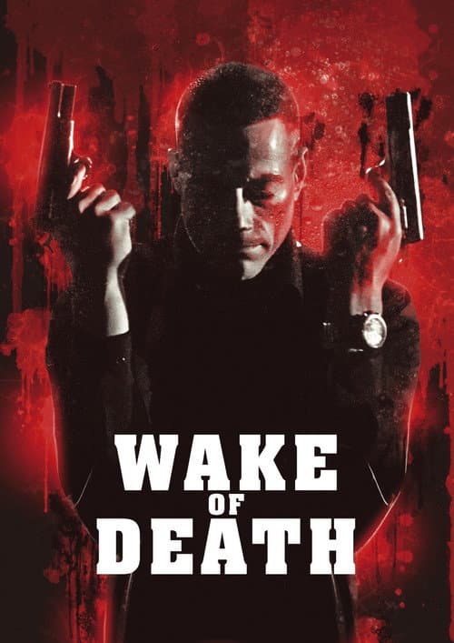 Wake of Death poster