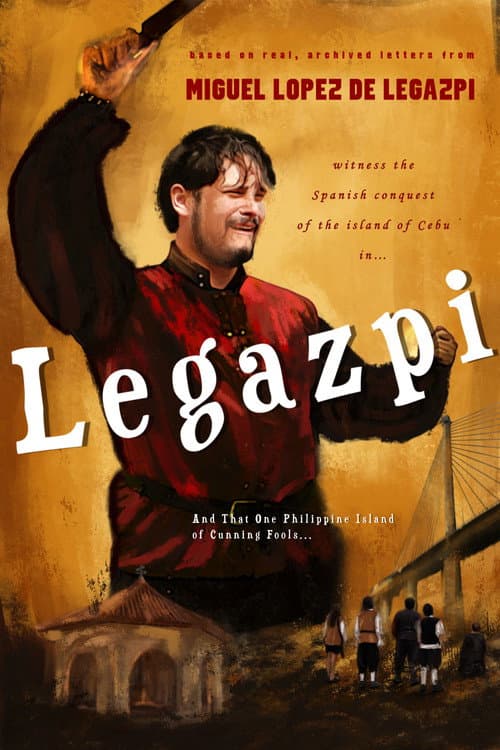 Legazpi: And That One Philippine Island of Cunning Fools poster