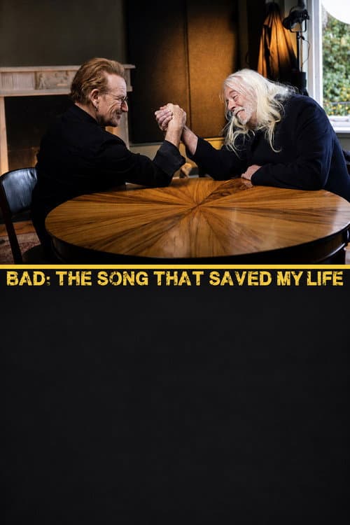 Bad: The Song That Saved My Life poster