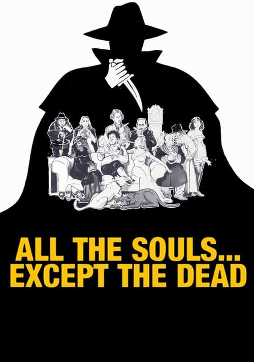 All The Souls... Except the Dead poster